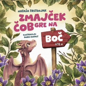 Zmajček Čob gre na Boč